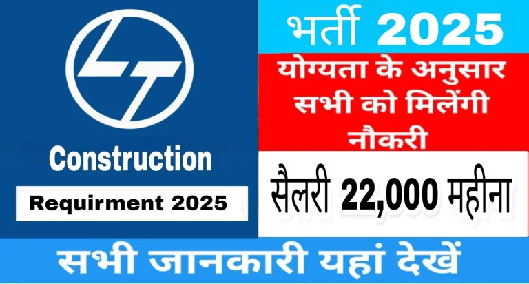 L&T Construction Company Job Opportunity 2025